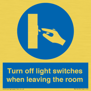 Turn off light switches when leaving the room